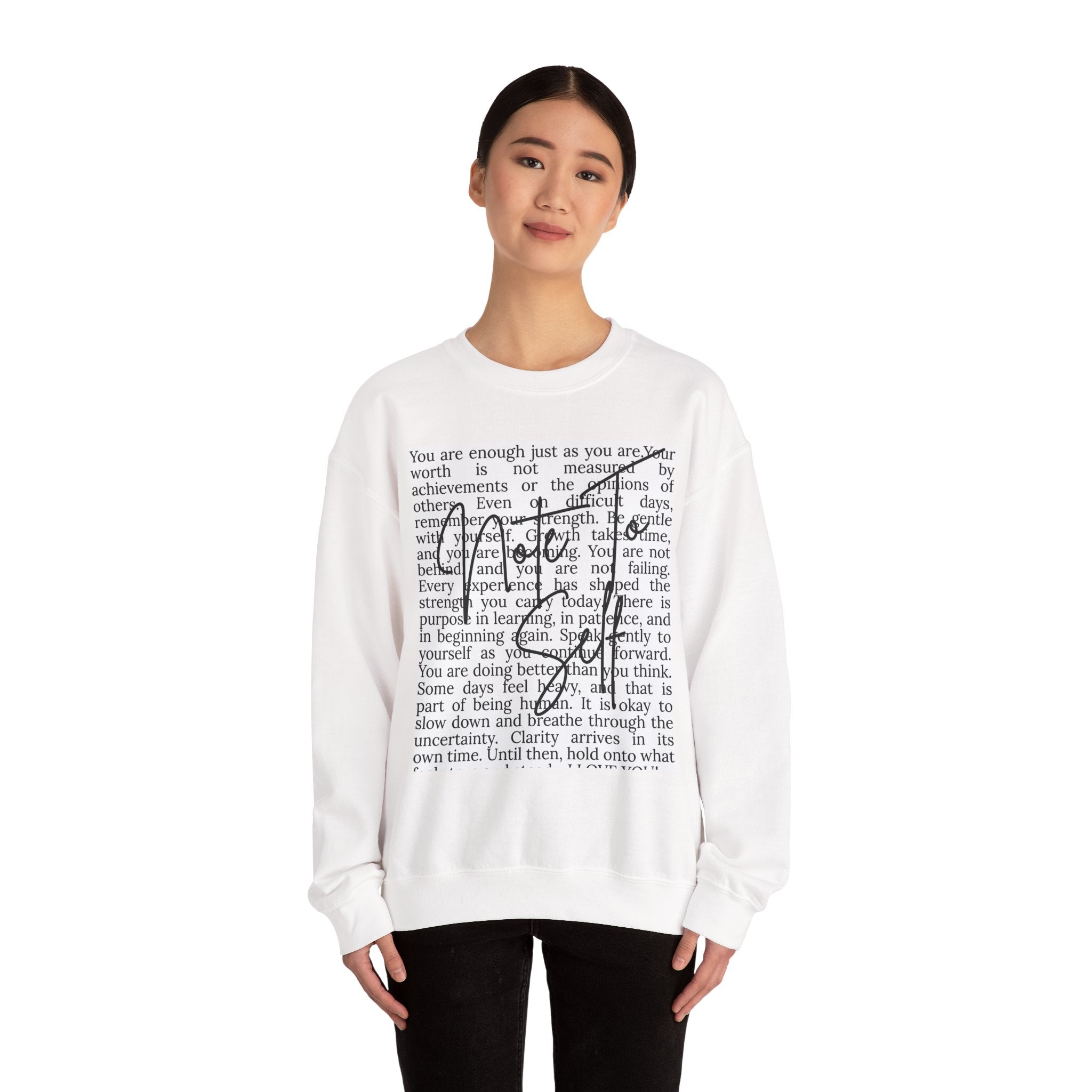 Note to Self Affirmation Sweatshirt | Mental Health | Self Love Quote | Cozy Inspirational Gift Unisex Heavy Blend™ Crewneck Sweatshirt