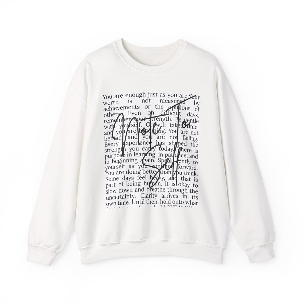 Note to Self Affirmation Sweatshirt | Mental Health | Self Love Quote | Cozy Inspirational Gift Unisex Heavy Blend™ Crewneck Sweatshirt