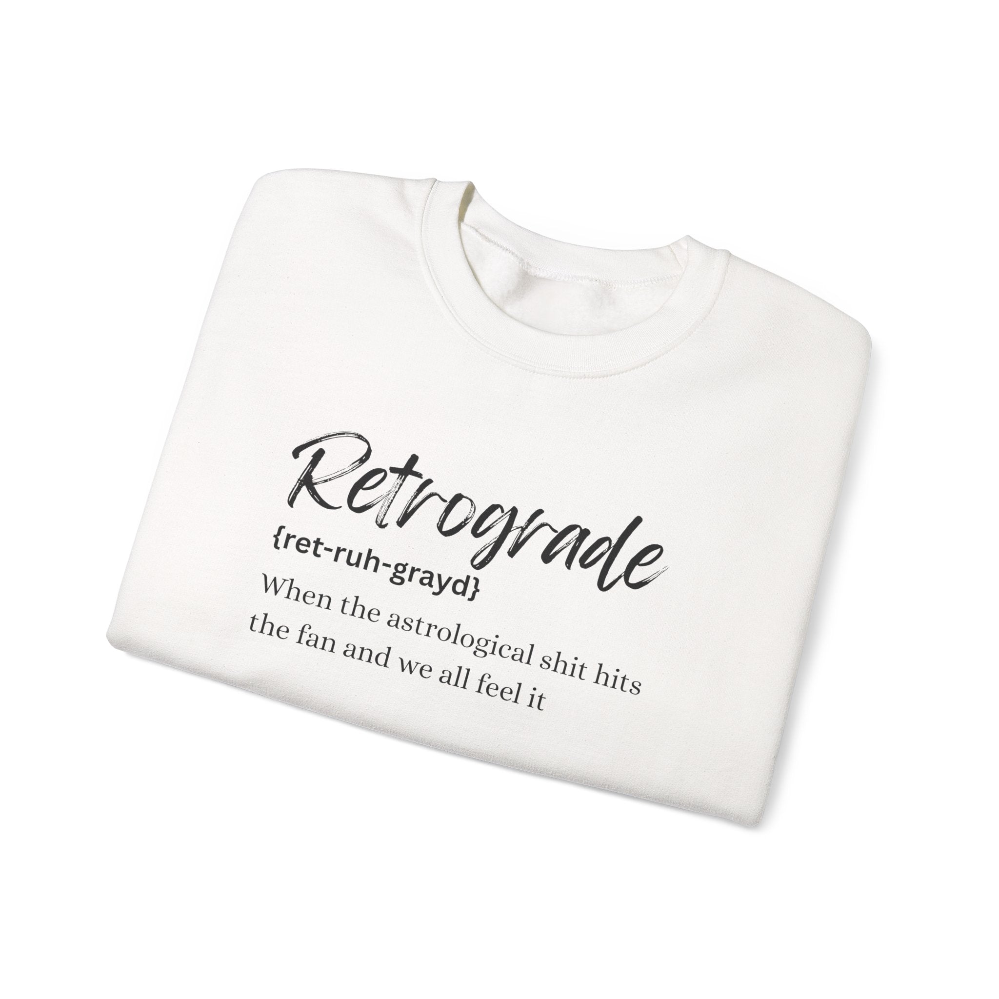 Retrograde Shirt | Astrology Humor Tee | When the Astrological Sh*t Hits
