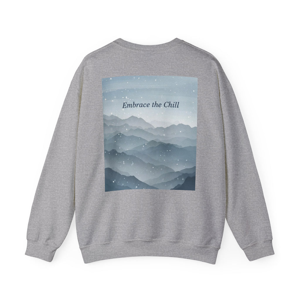 Embrace the Chill | Mountain Sweatshirt | Cozy Winter Crewneck
