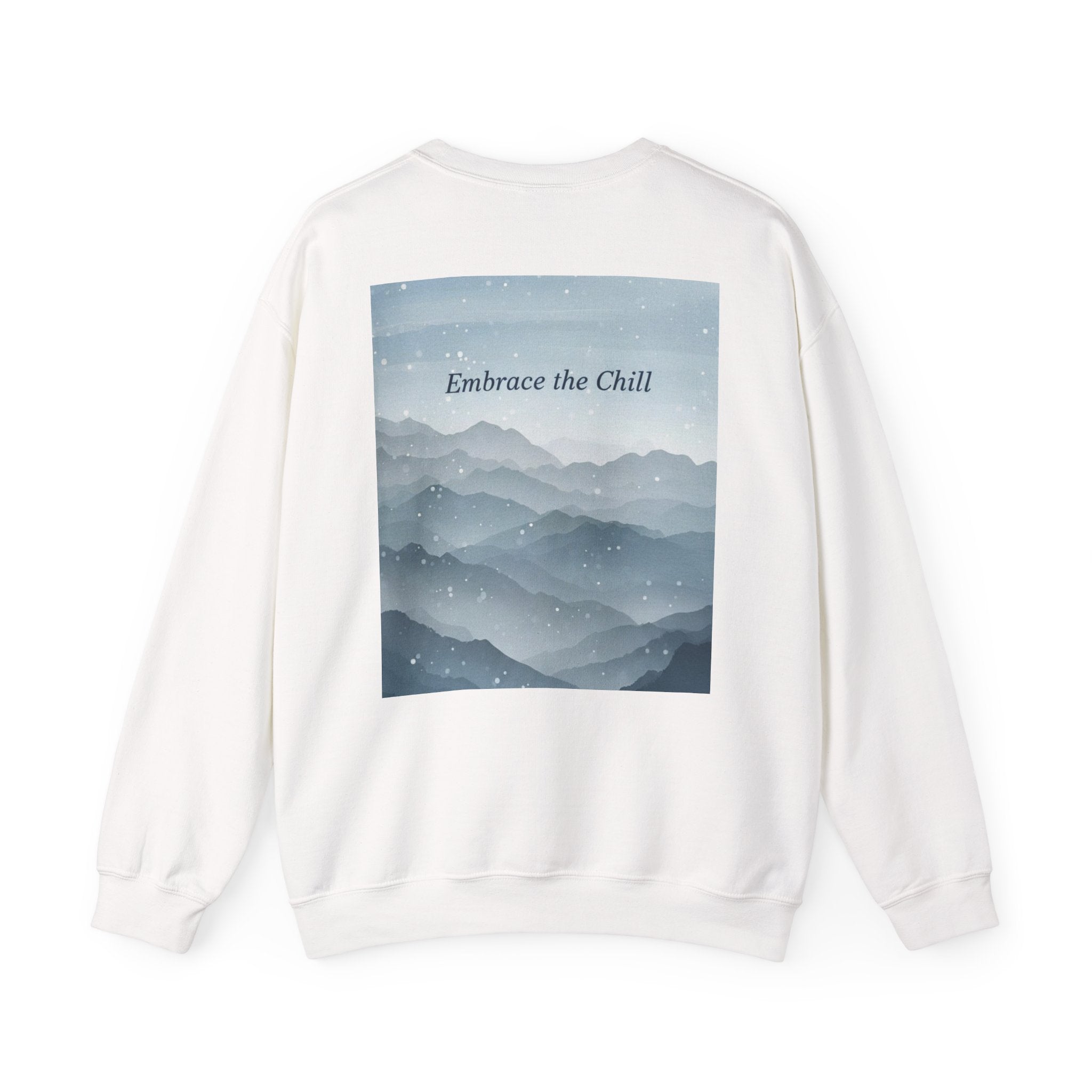 Embrace the Chill | Mountain Sweatshirt | Cozy Winter Crewneck